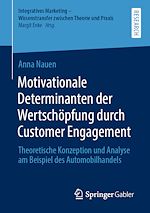 Download this eBook Motivationale Determinanten der Wertschöpfung durch Customer Engagement