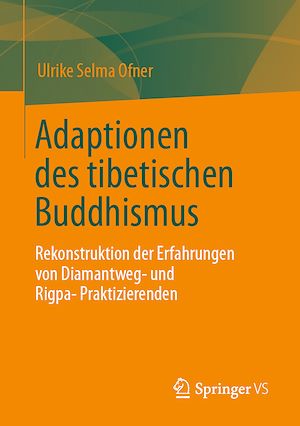 Téléchargez le livre :  Adaptionen des tibetischen Buddhismus