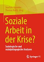 Télécharger le livre :  Soziale Arbeit in der Krise?