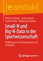 Download this eBook Small-N und Big-N-Data in der Sportwissenschaft