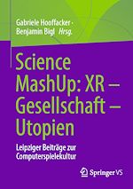 Download this eBook Science MashUp: XR – Gesellschaft – Utopien