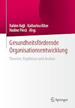 Télécharger le livre :  Gesundheitsfördernde Organisationsentwicklung