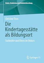 Télécharger le livre :  Die Kindertagesstätte als Bildungsort