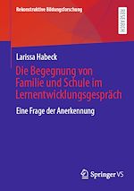 Download this eBook Die Begegnung von Familie und Schule im Lernentwicklungsgespräch