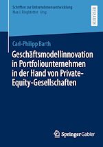 Télécharger le livre :  Geschäftsmodellinnovation in Portfoliounternehmen in der Hand von Private-Equity-Gesellschaften