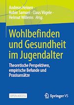 Télécharger le livre :  Wohlbefinden und Gesundheit im Jugendalter