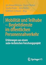 Télécharger le livre :  Mobilität und Teilhabe – Begleitdienste im öffentlichen Personennahverkehr