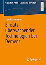 Download this eBook Einsatz überwachender Technologien bei Demenz