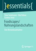 Télécharger le livre :  Foodscapes/Nahrungslandschaften