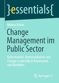Télécharger le livre :  Change Management im Public Sector