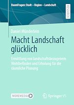 Télécharger le livre :  Macht Landschaft glücklich