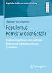 Télécharger le livre :  Populismus – Korrektiv oder Gefahr