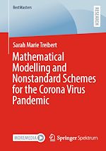 Télécharger le livre :  Mathematical Modelling and Nonstandard Schemes for the Corona Virus Pandemic