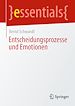 Télécharger le livre :  Entscheidungsprozesse und Emotionen