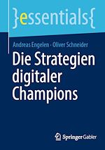 Télécharger le livre :  Die Strategien digitaler Champions