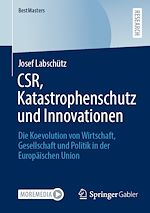 Télécharger le livre :  CSR, Katastrophenschutz und Innovationen