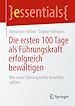 Télécharger le livre :  Die ersten 100 Tage als Führungskraft erfolgreich bewältigen