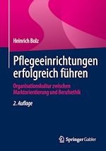 Download this eBook Pflegeeinrichtungen erfolgreich führen