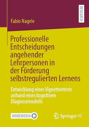 Download the eBook: Professionelle Entscheidungen angehender Lehrpersonen in der Förderung selbstregulierten Lernens