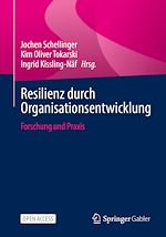 Télécharger le livre :  Resilienz durch Organisationsentwicklung