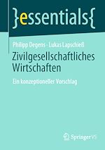 Télécharger le livre :  Zivilgesellschaftliches Wirtschaften