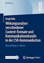 Télécharger le livre :  Wirkungsanalyse verschiedener Content-Formate und Kommunikationskanäle in der CSR-Kommunikation