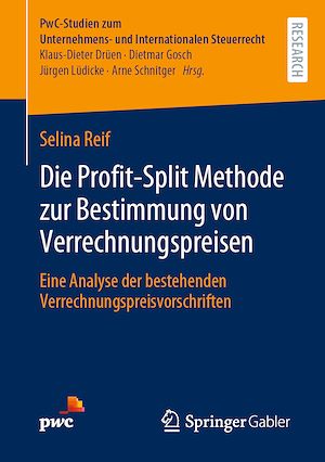 Téléchargez le livre :  Die Profit-Split Methode zur Bestimmung von Verrechnungspreisen