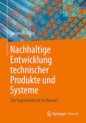 Download the eBook: Nachhaltige Entwicklung technischer Produkte und Systeme