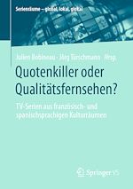 Download this eBook Quotenkiller oder Qualitätsfernsehen?