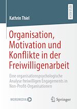 Download this eBook Organisation, Motivation und Konflikte in der Freiwilligenarbeit