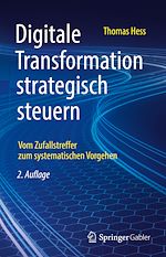 Télécharger le livre :  Digitale Transformation strategisch steuern