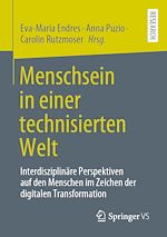 Télécharger le livre :  Menschsein in einer technisierten Welt