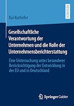 Download this eBook Gesellschaftliche Verantwortung der Unternehmen und die Rolle der Unternehmensberichterstattung