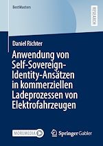 Télécharger le livre :  Anwendung von Self-Sovereign-Identity-Ansätzen in kommerziellen Ladeprozessen von Elektrofahrzeugen