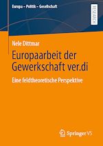 Télécharger le livre :  Europaarbeit der Gewerkschaft ver.di