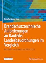 Download this eBook Brandschutztechnische Anforderungen an Bauteile: Landesbauordnungen im Vergleich