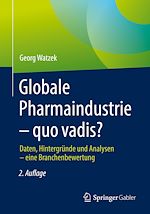 Télécharger le livre :  Globale Pharmaindustrie – quo vadis?