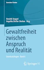 Télécharger le livre :  Gewaltfreiheit zwischen Anspruch und Realität