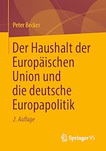 Télécharger le livre :  Der Haushalt der Europäischen Union und die deutsche Europapolitik