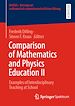 Télécharger le livre :  Comparison of Mathematics and Physics Education II