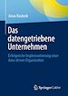Télécharger le livre :  Das datengetriebene Unternehmen