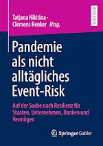 Télécharger le livre :  Pandemie als nicht alltägliches Event-Risk