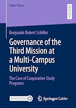 Télécharger le livre :  Governance of the Third Mission at a Multi-Campus University