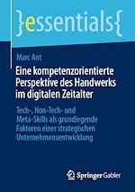Télécharger le livre :  Eine kompetenzorientierte Perspektive des Handwerks im digitalen Zeitalter