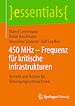 Télécharger le livre :  450 MHz – Frequenz für kritische Infrastrukturen