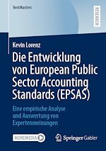 Télécharger le livre :  Die Entwicklung von European Public Sector Accounting Standards (EPSAS)