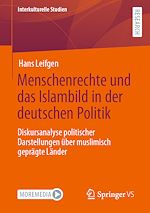 Télécharger le livre :  Menschenrechte und das Islambild in der deutschen Politik
