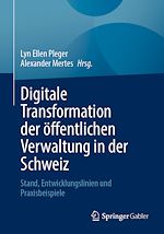 Télécharger le livre :  Digitale Transformation der öffentlichen Verwaltung in der Schweiz