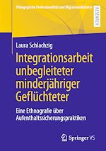 Download this eBook Integrationsarbeit unbegleiteter minderjähriger Geflüchteter