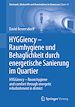 Télécharger le livre :  HYGGiency - Raumhygiene und Behaglichkeit durch energetische Sanierung im Quartier